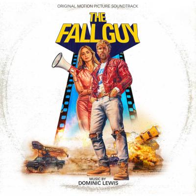 Cover art for The Fall Guy (Original Motion Picture Soundtrack) (Explosion Colored Vinyl)