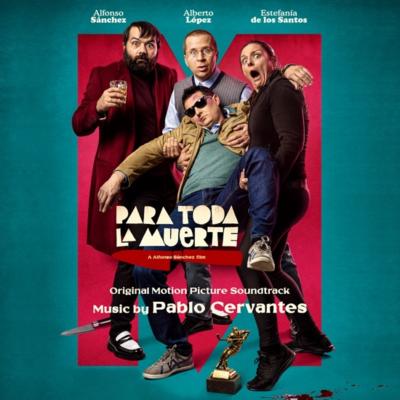 Para toda la muerte (Original Motion Picture Soundtrack) album cover