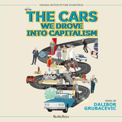 Cover art for The Cars We Drove into Capitalism (Original Motion Picture Soundtrack)