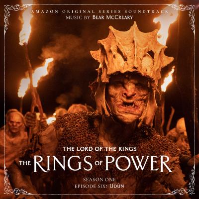 The Lord of the Rings: The Rings of Power (Season One, Episode Six: Udûn - Amazon Original Series Soundtrack) album cover