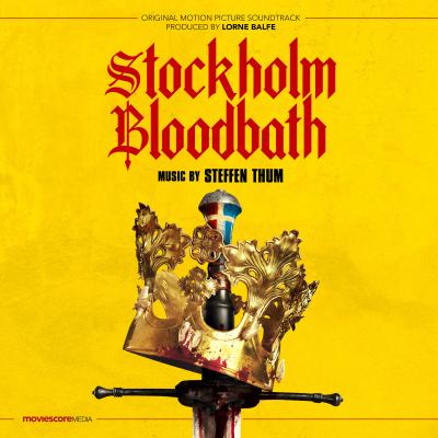 Stockholm Bloodbath (Original Motion Picture Soundtrack) album cover