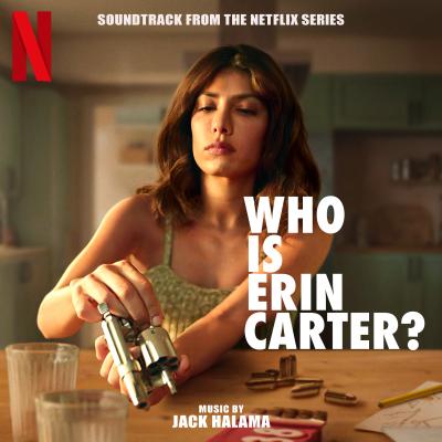 Cover art for Who Is Erin Carter? (Original Series Soundtrack)