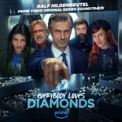 Everybody Loves Diamonds (Prime Video Original Series Soundtrack) album cover