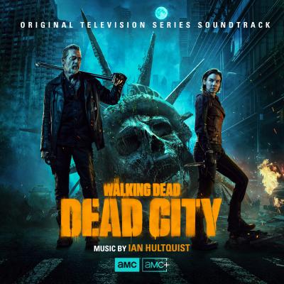 Cover art for The Walking Dead: Dead City (Original Television Series Soundtrack)