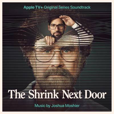 Cover art for The Shrink Next Door (Apple TV+ Original Series Soundtrack)