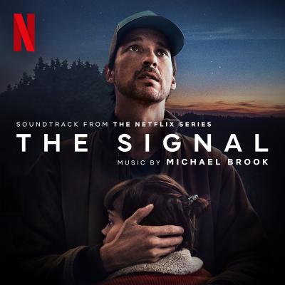 The Signal (Soundtrack from the Netflix Series) album cover