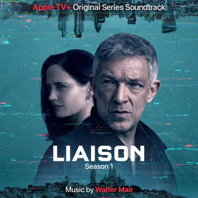 Cover art for Liaison: Season 1 (Apple TV+ Original Series Soundtrack)