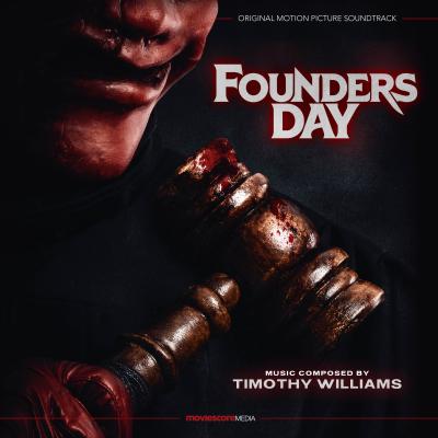 Founders Day (Original Motion Picture Soundtrack) album cover