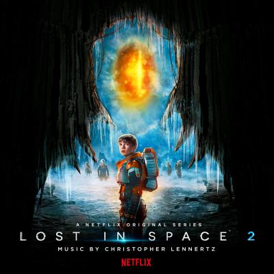 Lost in Space: Season 2 (A Netflix Original Series Soundtrack) album cover