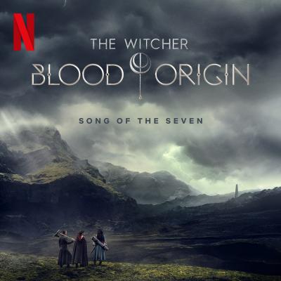 Cover art for Song of the Seven (From the Netflix Series "the Witcher: Blood Origin") - Single