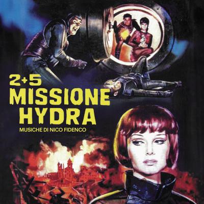 Cover art for 2+5 Missione Hydra (Original Soundtrack)