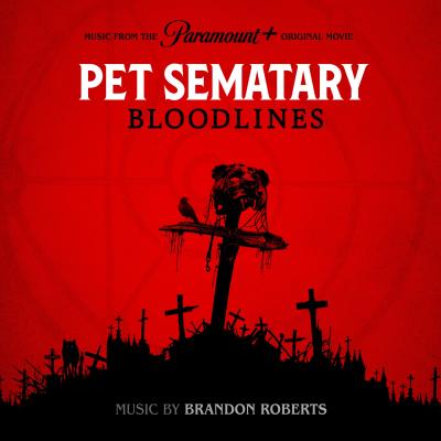 Pet Sematary: Bloodlines (Music from the Motion Picture) album cover