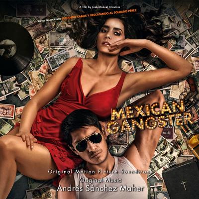 Cover art for Mexican Gangster (Original Motion Picture Soundtrack)