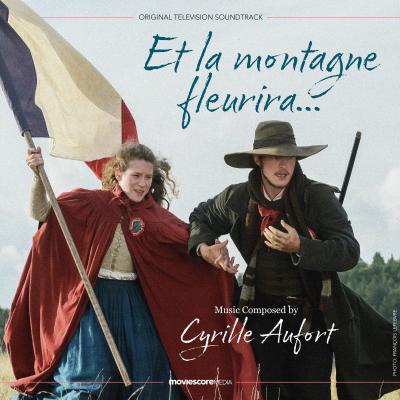 Cover art for Et la montagne fleurira... (Original Television Soundtrack)