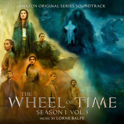 Cover art for The Wheel of Time: Season 1, Vol. 3 (Amazon Original Series Soundtrack)