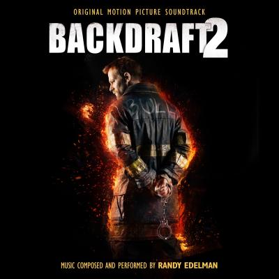 Backdraft 2 (Original Motion Picture Soundtrack) album cover