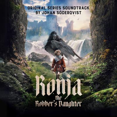 Ronja the Robber's Daughter (Original Series Soundtrack) album cover