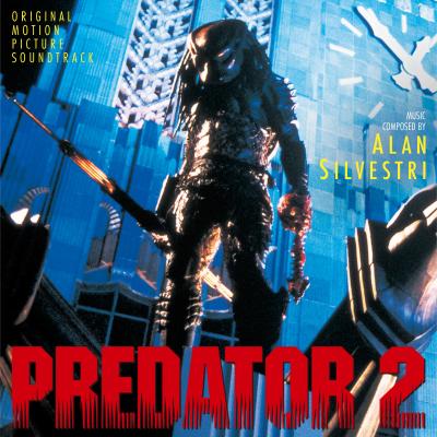 Cover art for Predator 2 (Original Motion Picture Soundtrack)