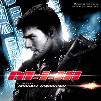 Cover art for Mission: Impossible III (Music From the Original Motion Picture Soundtrack)
