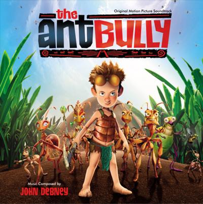 The Ant Bully (Original Motion Picture Soundtrack) album cover