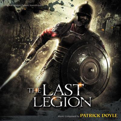 Cover art for The Last Legion (Original Motion Picture Soundtrack)