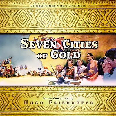 Seven Cities of Gold (Original Motion Picture Soundtrack) album cover