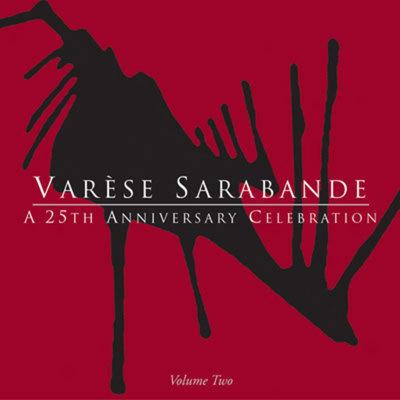 Cover art for Varèse Sarabande - A 25th Anniversary Celebration (Volume 2)