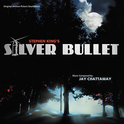 Cover art for Silver Bullet (Original Motion Picture Soundtrack)