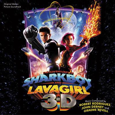 The Adventures of Sharkboy & Lavagirl in 3-D album cover