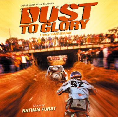 Cover art for Dust to Glory (Original Motion Picture Soundtrack)