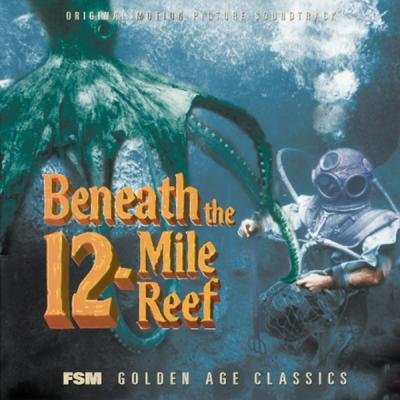 Cover art for Beneath the 12-Mile Reef (Original Motion Picture Soundtrack)
