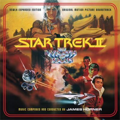 Cover art for Star Trek II: The Wrath of Khan (Newly Expanded Edition - Original Motion Picture Soundtrack)