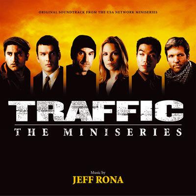 Cover art for Traffic: The Miniseries (Original Soundtrack From the USA Network Miniseries)
