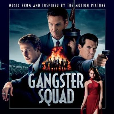 Gangster Squad (Music From and Inspired By The Motion Picture) album cover