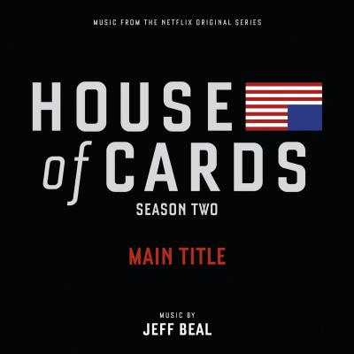 Cover art for House of Cards (Season 2 Main Title)