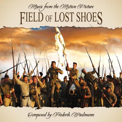 Cover art for Field of Lost Shoes (Music From The Motion Picture)