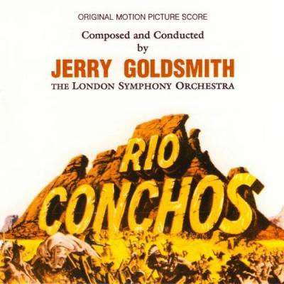 Cover art for Rio Conchos / The Artist Who Did Not Want To Paint (Original Motion Picture Score)