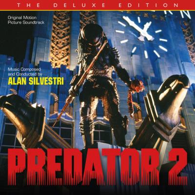 Cover art for Predator 2: The Deluxe Edition (Original Motion Picture Soundtrack)