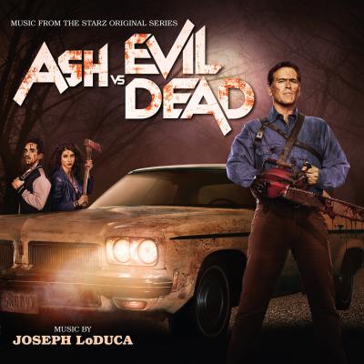 Cover art for Ash vs Evil Dead (Music From The Starz Original Series)