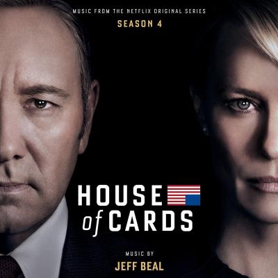 House of Cards: Season 4 (Music From the Netflix Original Series) album cover