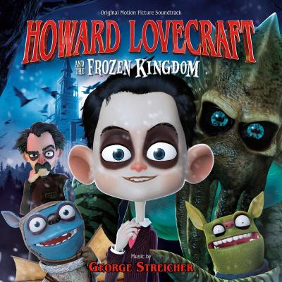 Cover art for Howard Lovecraft & the Frozen Kingdom (Original Motion Picture Soundtrack)