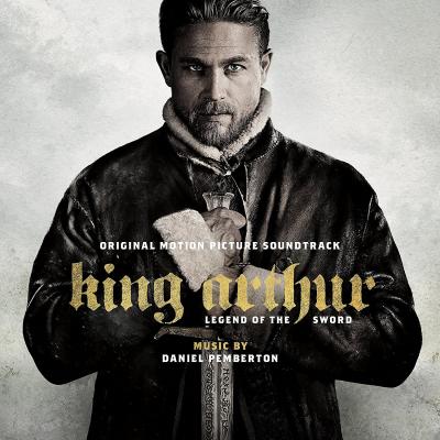 Cover art for King Arthur: Legend of the Sword (Original Motion Picture Soundtrack)