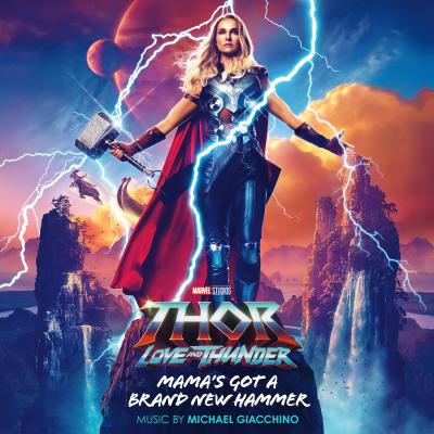 Cover art for Mama's Got a Brand New Hammer (From "Thor: Love and Thunder")