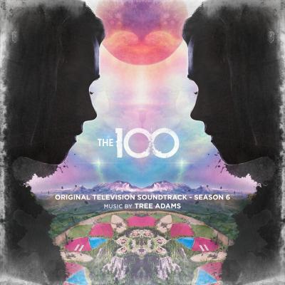 The 100: Season 6 (Original Television Soundtrack) album cover