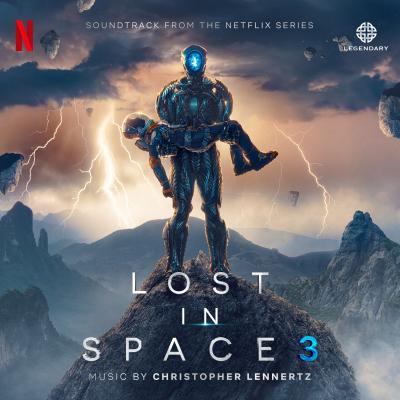 Cover art for Lost in Space: Season 3 (Soundtrack from the Netflix Series)
