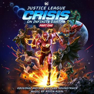 Justice League: Crisis on Infinite Earths - Part One (Original Motion Picture Soundtrack) album cover