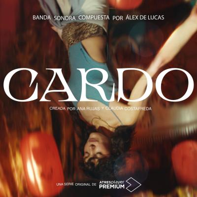 Cover art for Cardo (Banda Sonora Original de la Serie)