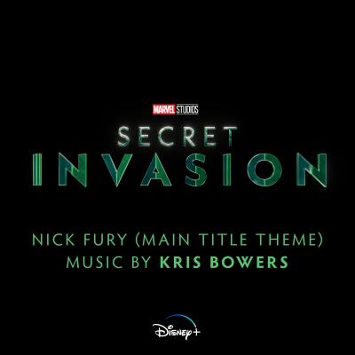 Nick Fury (Main Title Theme) (From "Secret Invasion") - Single album cover