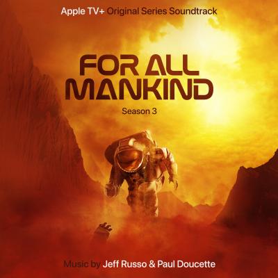 Cover art for For All Mankind: Season 3 (Apple TV+ Original Series Soundtrack)