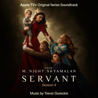 Cover art for Servant: Season 4 (Apple TV+ Original Series Soundtrack)